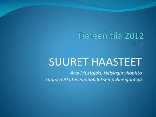 Tieteen tila 2012 8.10.2012