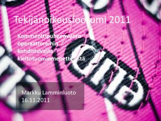 Tekijänoikeusfoorumi 2011