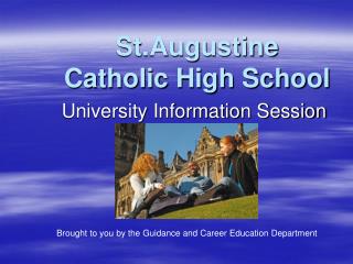 St.Augustine Catholic High School