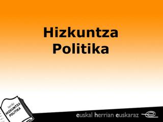 Hizkuntza Politika