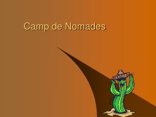 Camp de Nomades