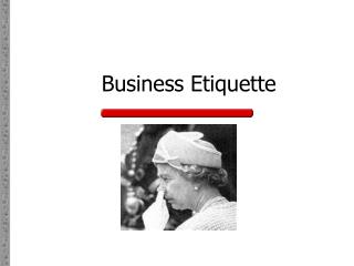 Business Etiquette