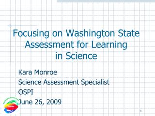Focusing on Washington State Assessment for Learning in Science