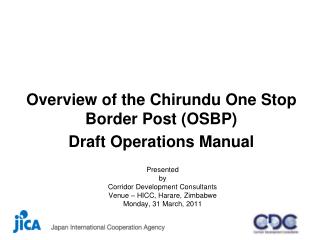 Overview of the Chirundu One Stop Border Post (OSBP) Draft Operations Manual