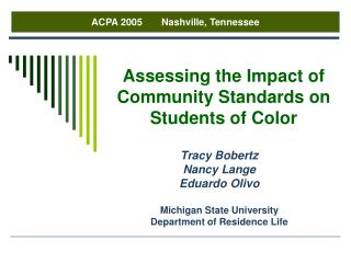 Assessing the Impact of Community Standards on Students of Color