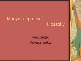 Magyar népmese 4. osztály