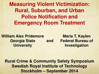 Rural Crime &amp; Community Safety Symposium Swedish Royal Institute of Technology