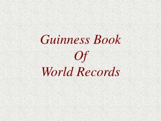 Guinness Book Of World Records