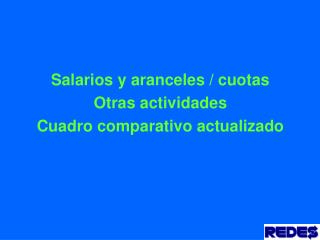 Salarios y aranceles / cuotas Otras actividades Cuadro comparativo actualizado