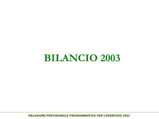 BILANCIO 2003