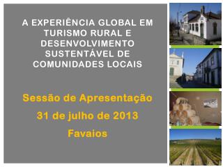A experiência global em turismo rural e desenvolvimento sustentável de comunidades locais