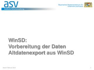 WinSD : Vorbereitung der Daten Altdatenexport aus WinSD