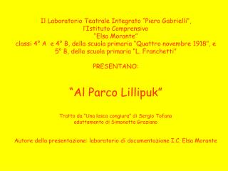 Il parco Lillipuk