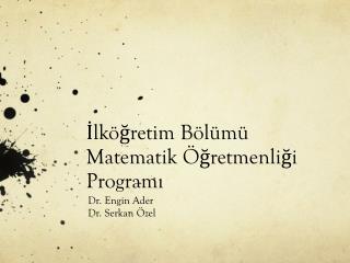 İlköğretim Bölümü Matematik Öğretmenliği Programı