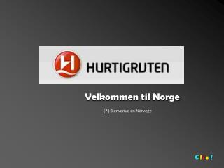 Velkommen til Norge