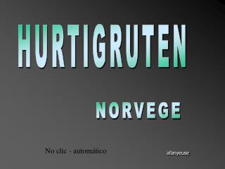 HURTIGRUTEN