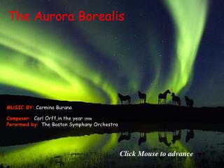 The Aurora Borealis