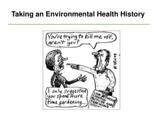 Taking an Environmental Health History