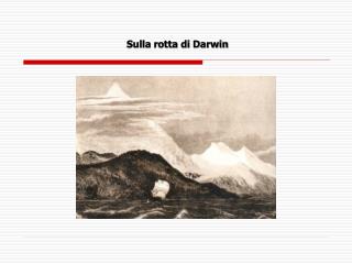 Sulla rotta di Darwin