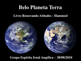 Belo Planeta Terra