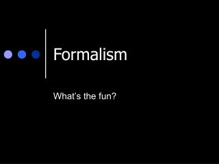 Formalism