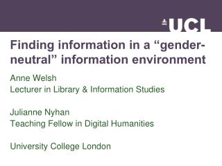 Finding information in a “gender-neutral” information environment