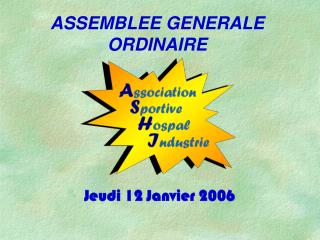 ASSEMBLEE GENERALE ORDINAIRE