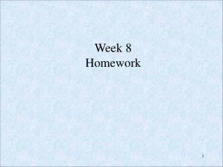 Week 8 Homework