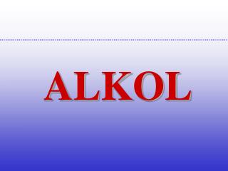 ALKOL