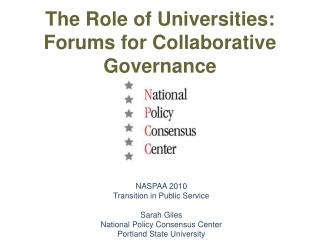 The Role of Universities: Forums for Collaborative Governance