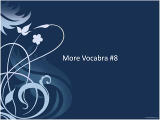 More Vocabra #8