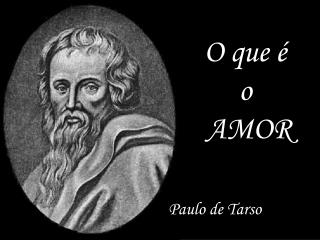 O que é o AMOR