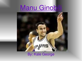 Manu Ginobili