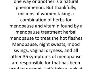 Herbal way to relieve menopausal