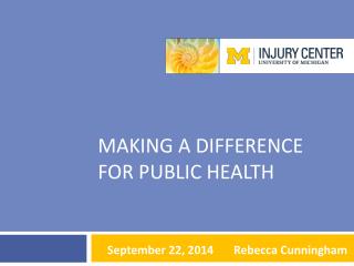 Making a difference for public health