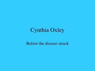 Cynthia Oxley