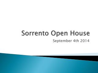 Sorrento Open House