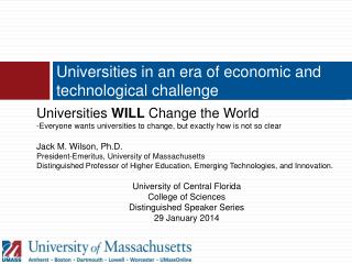 Universities in an era of economic and technological challenge