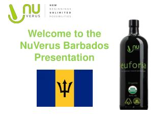 Welcome to the NuVerus Barbados Presentation