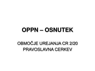 OPPN – OSNUTEK