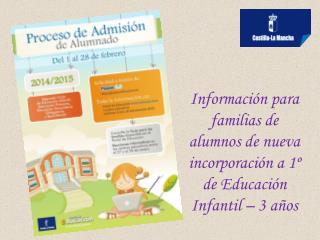 Información para familias de alumnos de nueva incorporación a 1º de Educación Infantil – 3 años