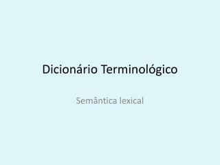 Dicionário Terminológico