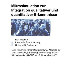 Mikrosimulation zur Integration qualitativer und quantitativer Erkenntnisse