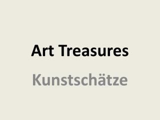 Art Treasures
