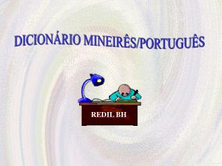 DICIONÁRIO MINEIRÊS/PORTUGUÊS