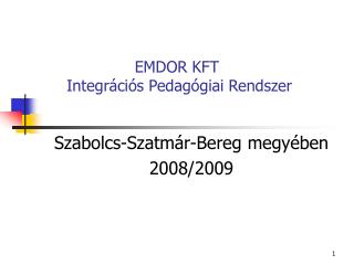EMDOR KFT Integrációs Pedagógiai Rendszer