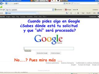 Cuando pides algo en Google ¿Sabes dónde está tu solicitud y que “ahí” será procesada?