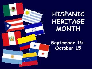 PPT Hispanic Heritage Month PowerPoint Presentation ID:3990921