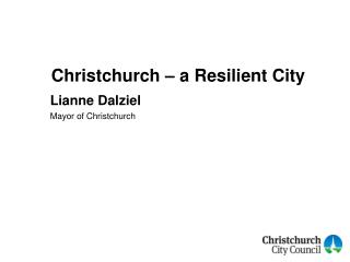 Christchurch – a Resilient City