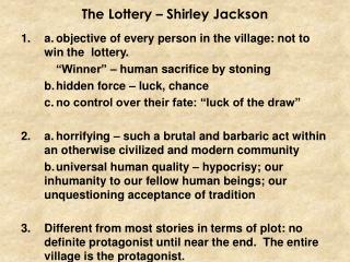 The Lottery – Shirley Jackson